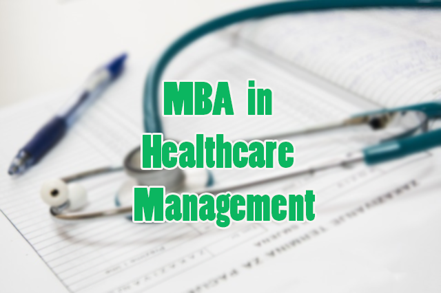 mba-in-healthcare-management-should-you-choose-or-not