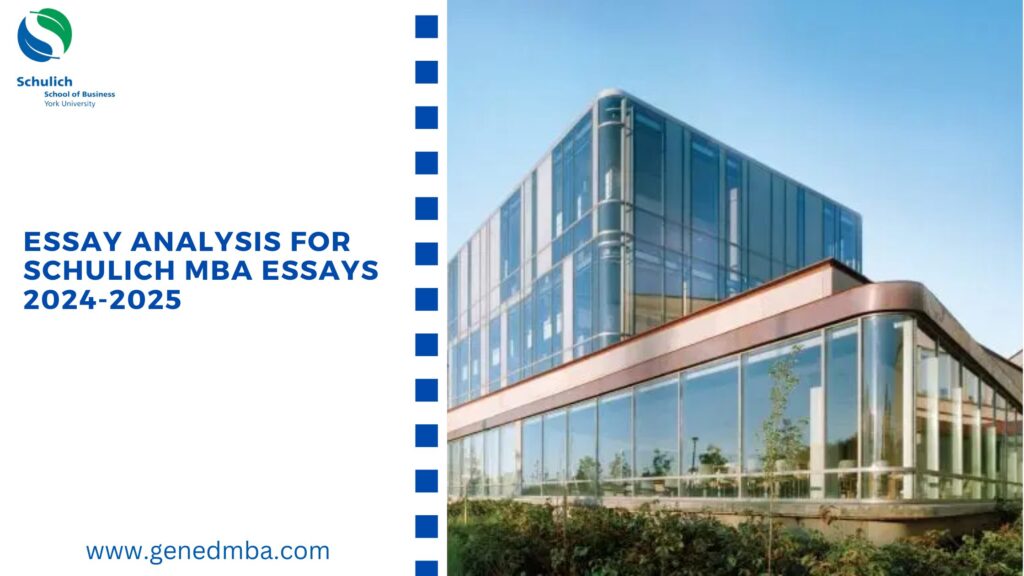 Schulich MBA essay analysis 2024 