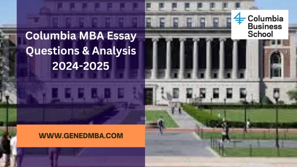 Columbia MBA essay analysis 