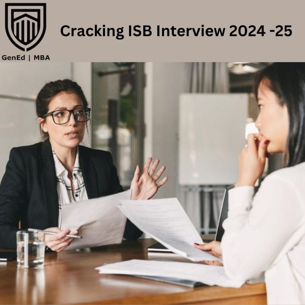 Cracking the ISB Interview 2024-25: Guide, Questions & Tips