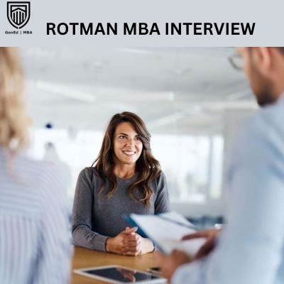 ROTMAN MBA INTERVIEW